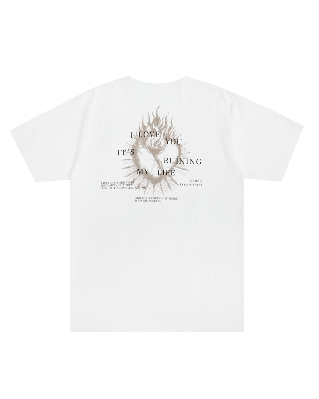 And For A Fortnight There We Were Forever T-Shirt