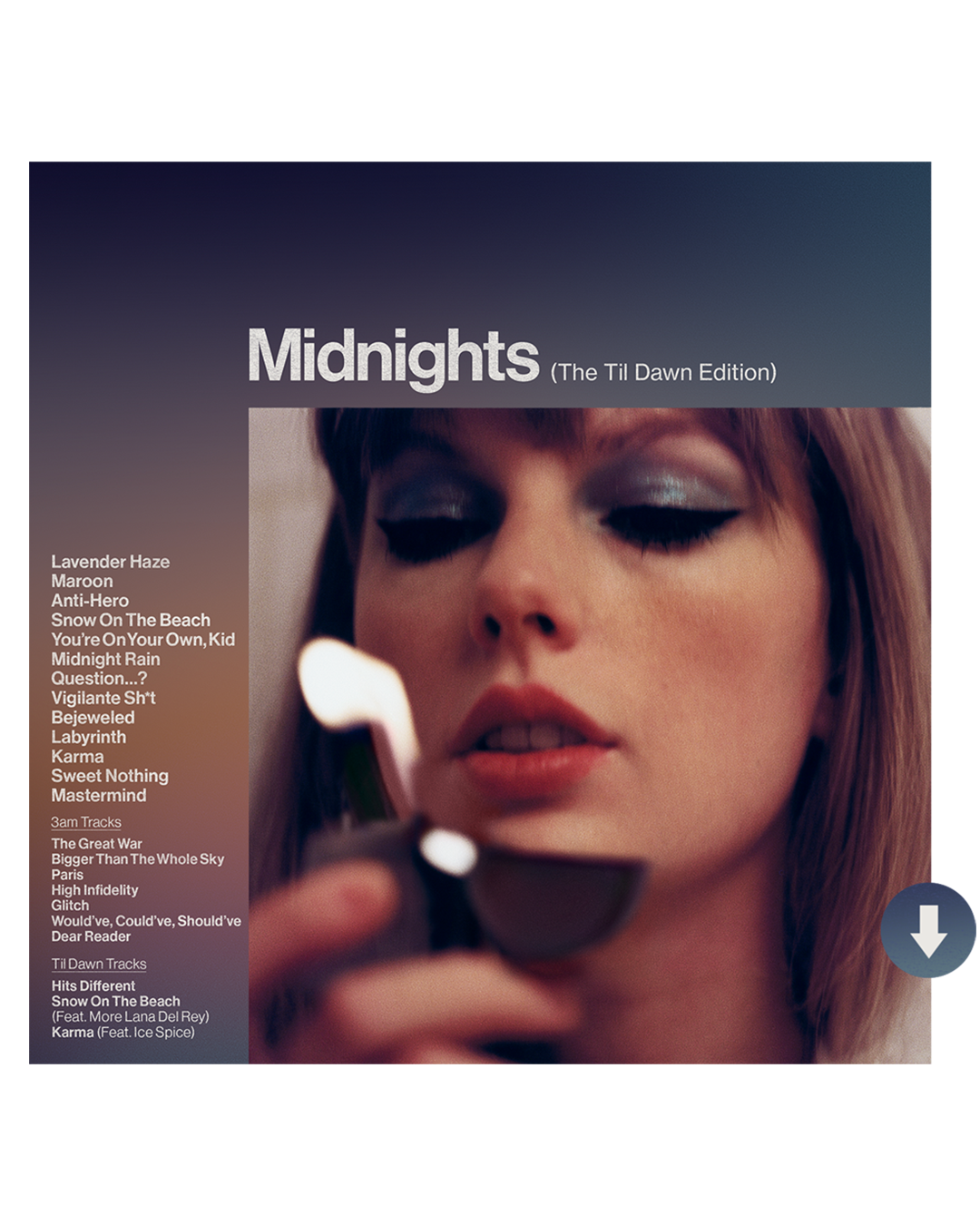 Midnights (The Til Dawn Edition) Digital Album (Non Explicit)